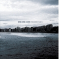 Said and Done - Endless Roads 7 inch